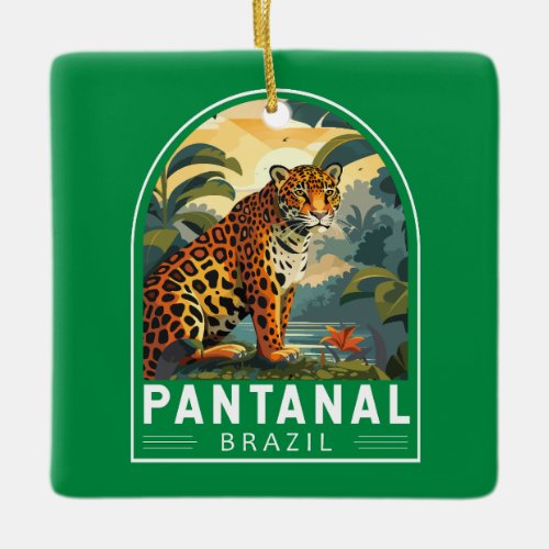 Pantanal Brazil Jaguar Travel Art Vintage Ceramic Ornament