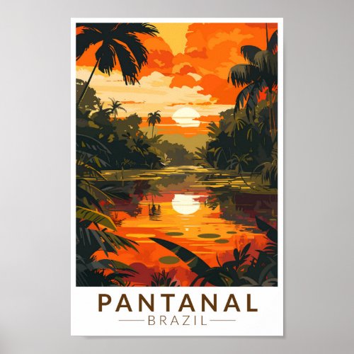 Pantanal Brazil Sunset Travel Art Vintage Poster
