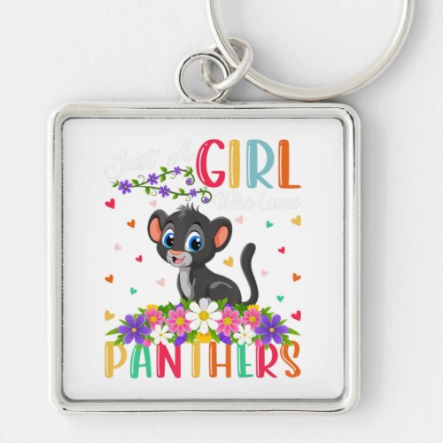 Panther Lover Just A Girl Who Loves Panthers Keychain