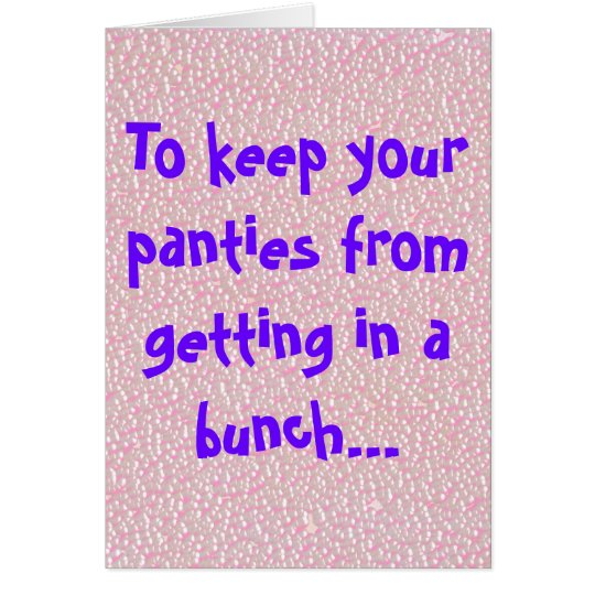 panties-in-a-bunch-card-zazzle