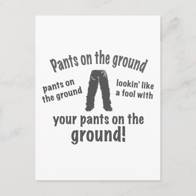 Pants on the Ground! Postcard (Front)