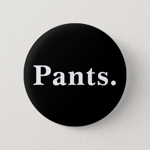 Pants one word minimalism design button