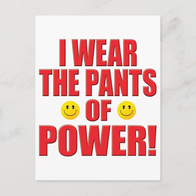 Pants Power Life Postcard (Front)