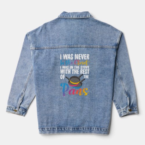 Panual I Was Never In The Closet  Denim Jacket