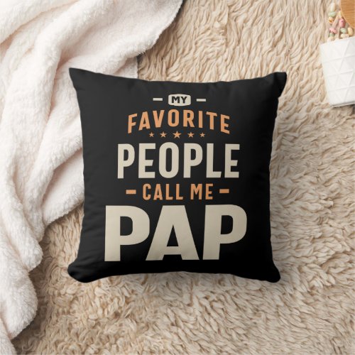 Pap Beloved by My Favorite People Throw Pillow