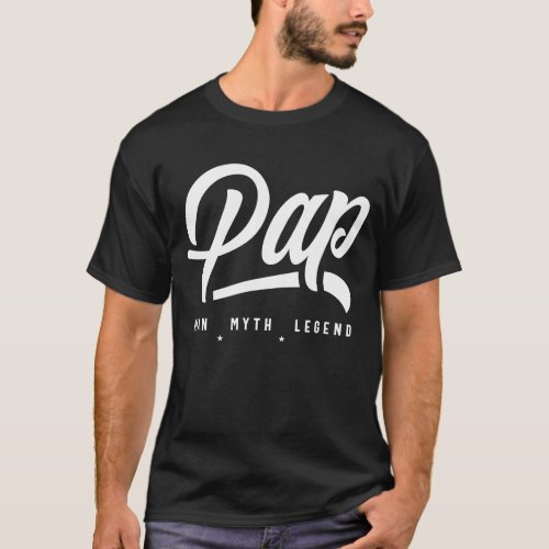 Pap Man Myth Legend Funny Dad Grandpa T_Shirt