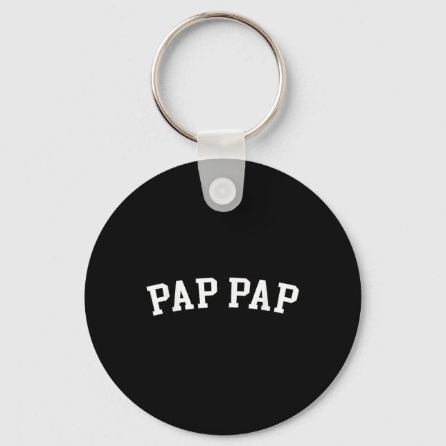 Pap Pap _1  Keychain (Front)