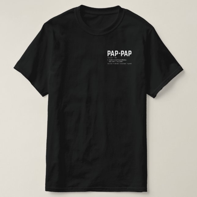 Pap Pap Definition Fathers Day T-Shirt (Design Front)