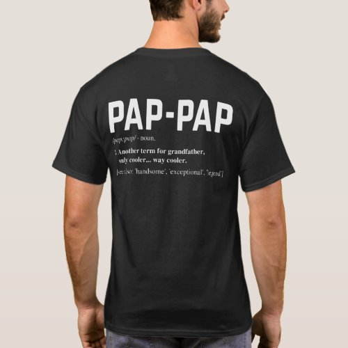 Pap Pap Definition Fathers Day T_Shirt