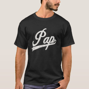 Pap Vintage Retro Style Father s day gift for Pap T-Shirt