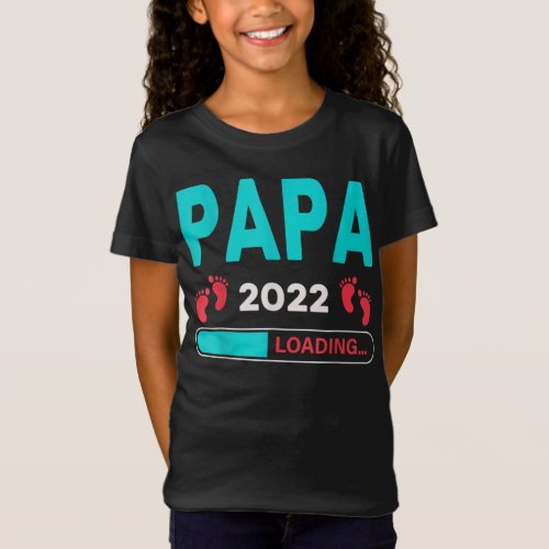 Papa 2022 LoadingExpectant father Fathers day T T_Shirt