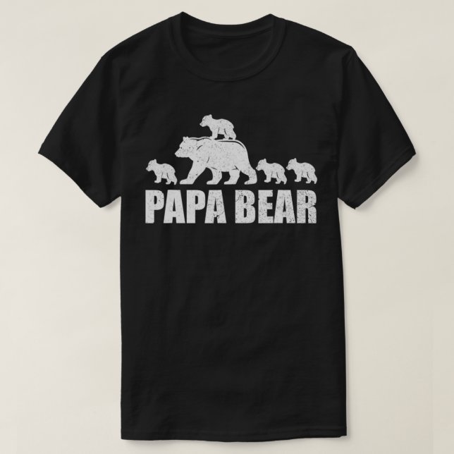Papa Bear 4 Cubs  Daddy Bear 4 Kids T Papa 4 Kids  T-Shirt (Design Front)