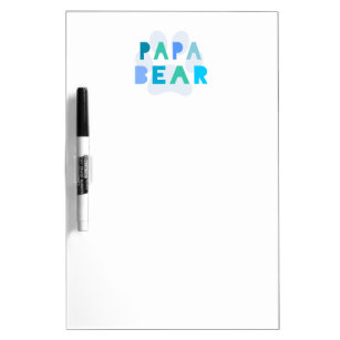 Papa bear Dry-Erase board