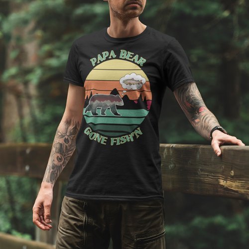 Papa Bear Gone Fishn in Sunset Mountain T_Shirt