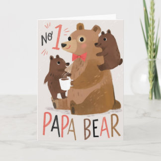 Papa Bear No.1 – Cute Bear Dad Illustration Father Card