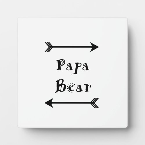 Papa Bear Plaque