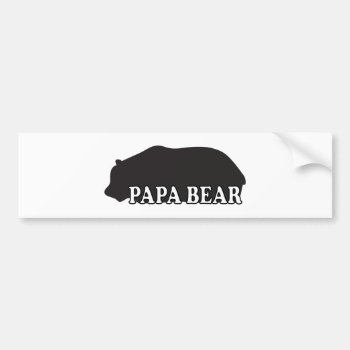 Papa Bear Silhouette Bumper Sticker by SnappyDressers at Zazzle