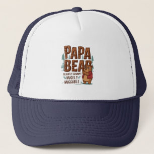 Papa Bear Vibes – Slightly Grumpy, Hugely Huggable Trucker Hat