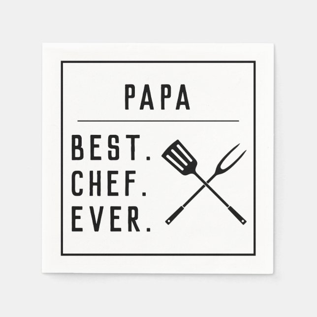 Papa Best Chef Ever Cool Father's Day BBQ Party Napkins (Front)
