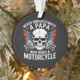 Papa Biker Who Rides A Motorcycle Ornament