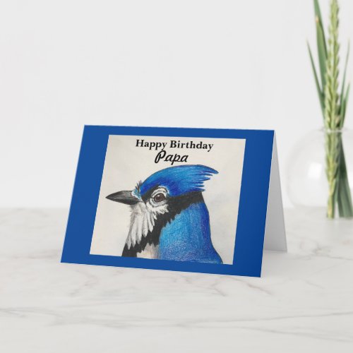 Papa Blue Jay Wildlife Bird Happy Birthday Card