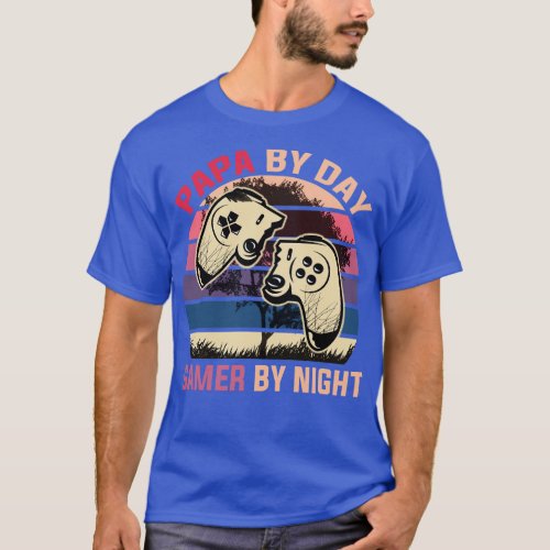 Papa By Day By Night T_Shirt