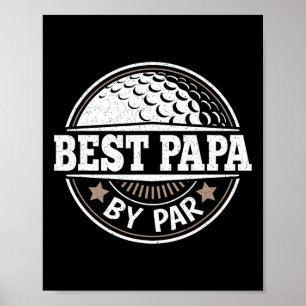 Papa By Par Vintage Golf Player Daddy Dad Fathers Poster
