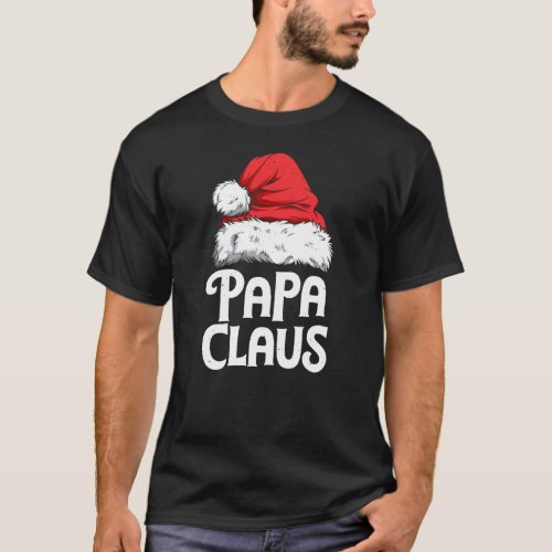 Papa Claus Christmas Dad Santa Family Matching Paj T_Shirt