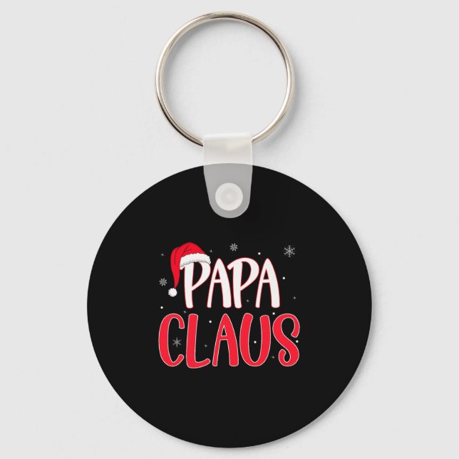 Papa Claus Christmas Family Matching Pajamas Funny Keychain (Front)