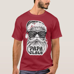 Papa Claus Santa Funny Xmas Christmas Pajamas Fun T-Shirt
