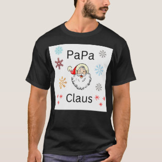 Papa Clause Christmas Time T-Shirt