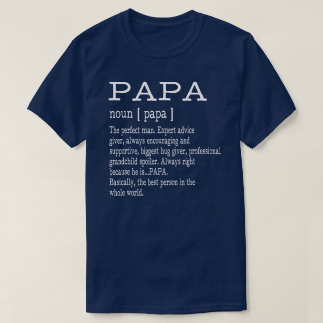Papa Definition Grandpa Father's Day Men  T-Shirt (Design Front)