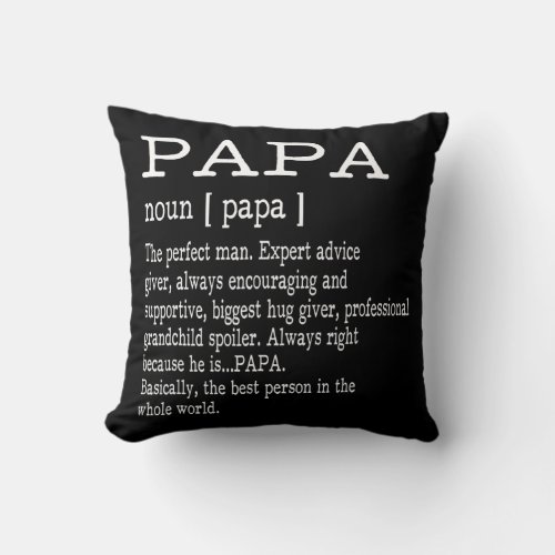 Papa Definition Grandpa Fathers Day Men  Throw Pillow