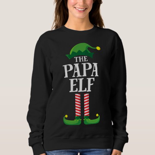 Papa Elf Matching Family Group Christmas Party Sweatshirt