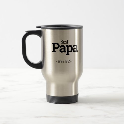 Papa Established Date Year No picture Typography Travel Mug