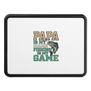 Papa Fishing Is My Game Vintage Fish Shirt Design_ Hitch Cover
