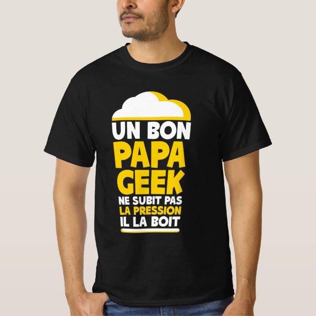 Papa Geek Beer Pression T-Shirt (Front)