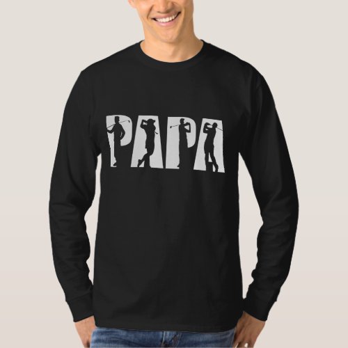 Papa Golf Silhouette Golfing Dad Father Golfer App T_Shirt