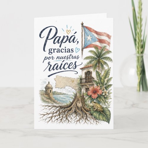 Papá Gracias Por Nuestras Raíces Puerto Rico Card