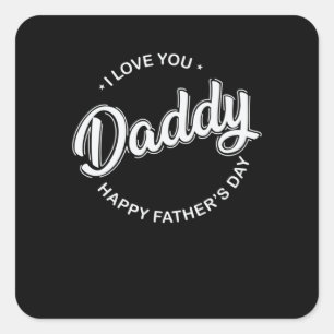 Papa I love you Daddy happy Father's Day Square Sticker