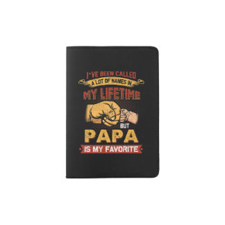 Papa is my favorite passport holder