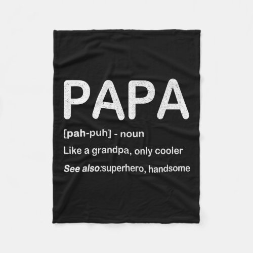 Papa Like A Grandpa Only Cooler Fathers Day Gift T Fleece Blanket