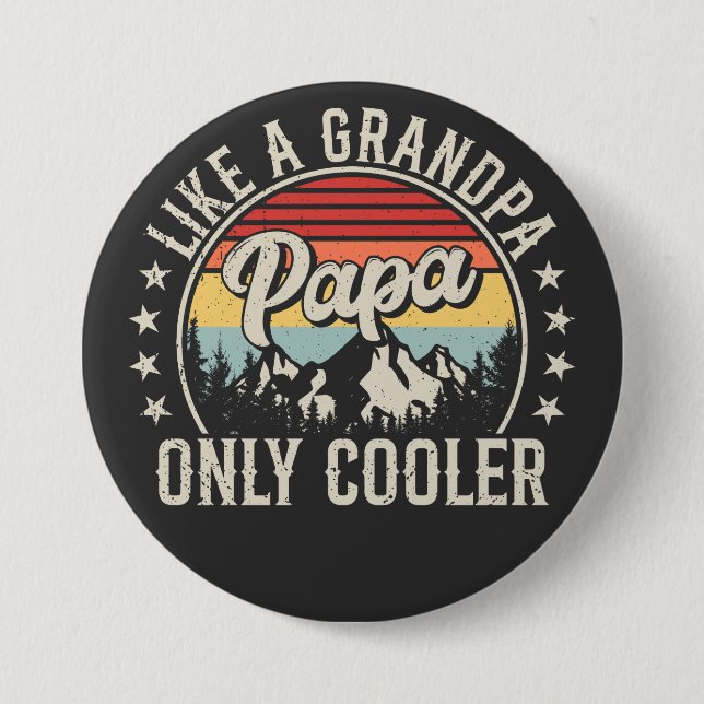 Papa Like a Grandpa Only Cooler Retro Round Button (Front)