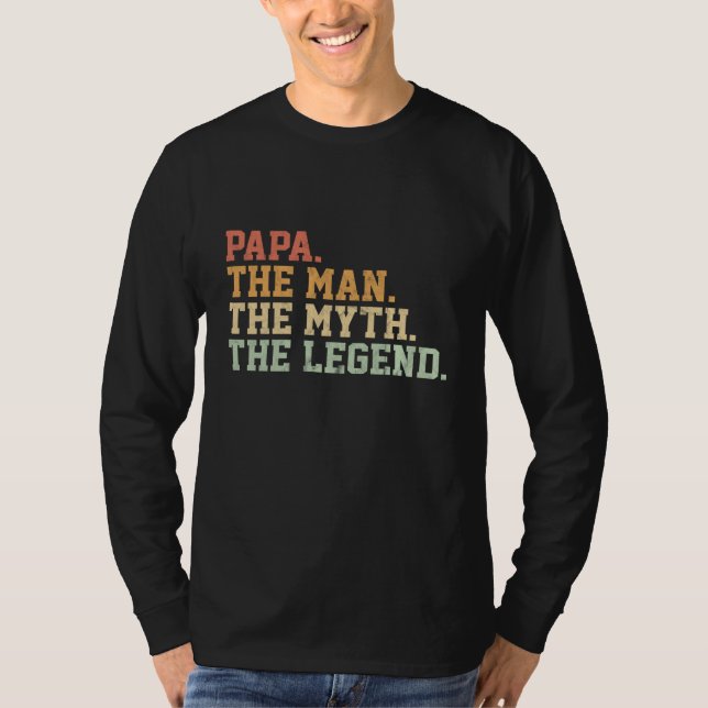 Papa Man Myth Legend For Mens Funny Father Gift T-Shirt (Front)