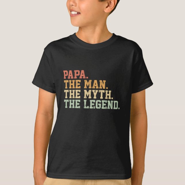 Papa Man Myth Legend For Mens Funny Father Gift T-Shirt (Front)