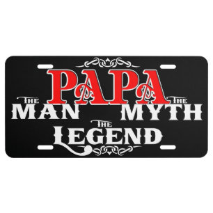 PAPA Man Myth Legend License Plate