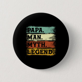 Papa Man Myth Legend Vatertag Vintage Button