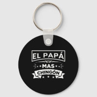 Papa Mas Chingon Funny Spanish Mexican Fathers Day