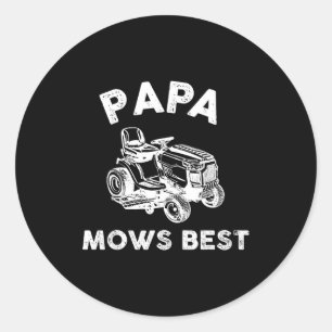 Papa Mows Funny Lawn Mower Father's Day Grandpa  Classic Round Sticker