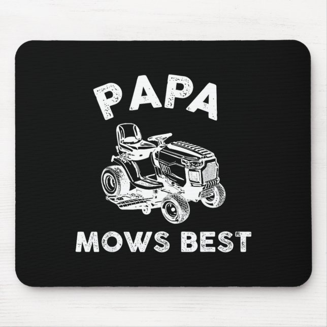 Papa Mows Funny Lawn Mower Father's Day Grandpa  Mouse Pad (Front)